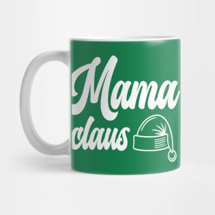 Christmas Family Mama Claus Mug